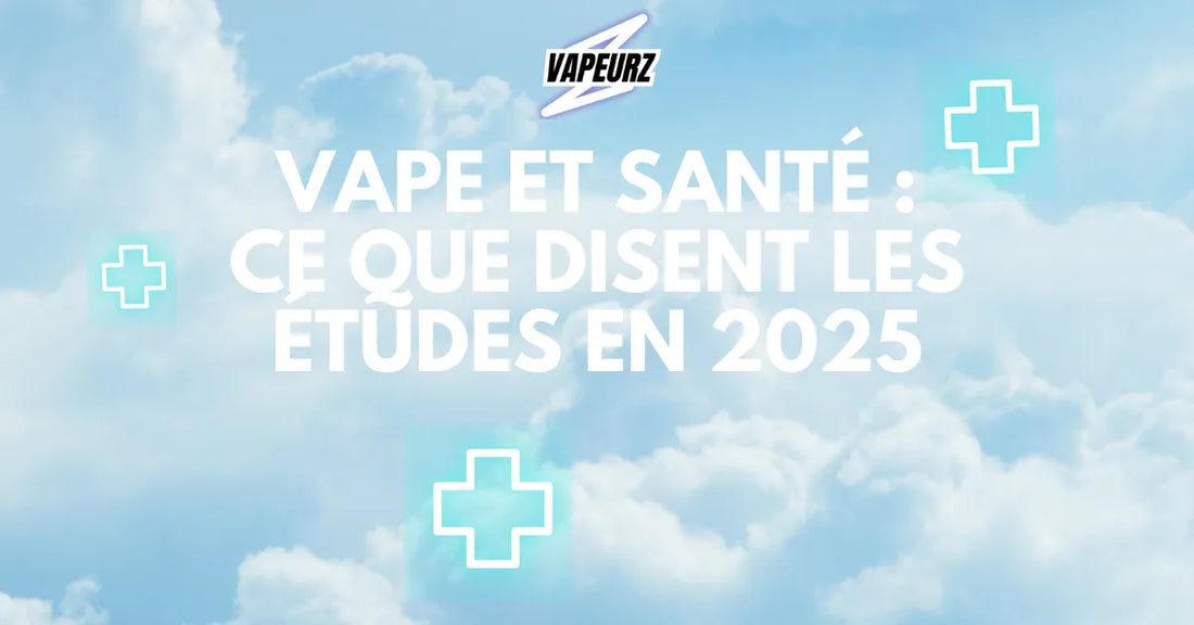 Image de l’article Vape et sante : ce que disent les études en 2025 - Analyse scientifique sur les effets du vapotage, e-liquides et santé publique.  