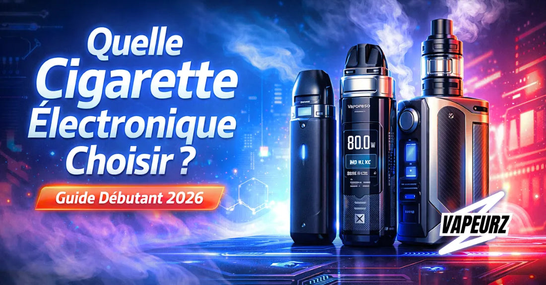 cigarette-electronique-debutant-guide-2026-vapeurz.jpg
