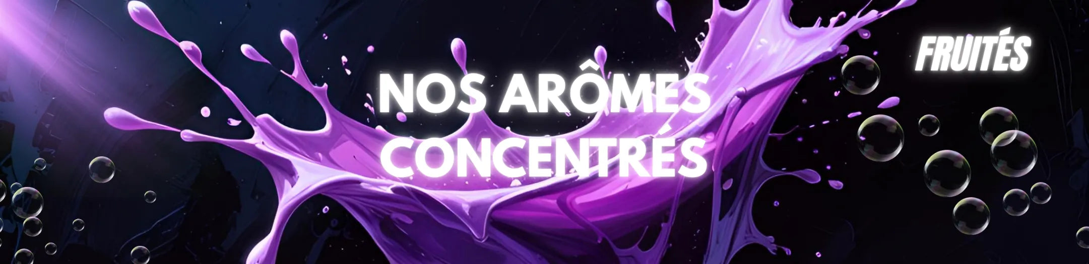 Splash violet d’arôme concentré fruité avec bulles en suspension, illustrant des saveurs intenses pour e-liquides de cigarette électronique, sur fond sombre et lumineux.