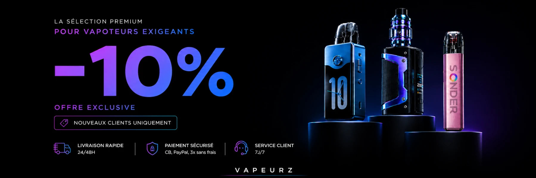 Bannière promotionnelle Vapeurz offrant -10 % aux nouveaux clients sur une sélection premium de cigarettes électroniques et accessoires, avec livraison rapide 24/48 h, paiement sécurisé et service client 7j/7.