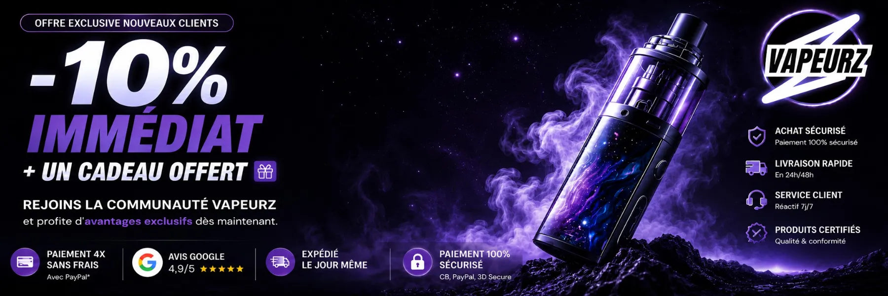 Bannière publicitaire Vapeurz au format 16:9 avec une cigarette électronique futuriste sur fond spatial violet, promotion -10% immédiat et cadeau offert, avec icônes de paiement sécurisé, livraison rapide et service client.