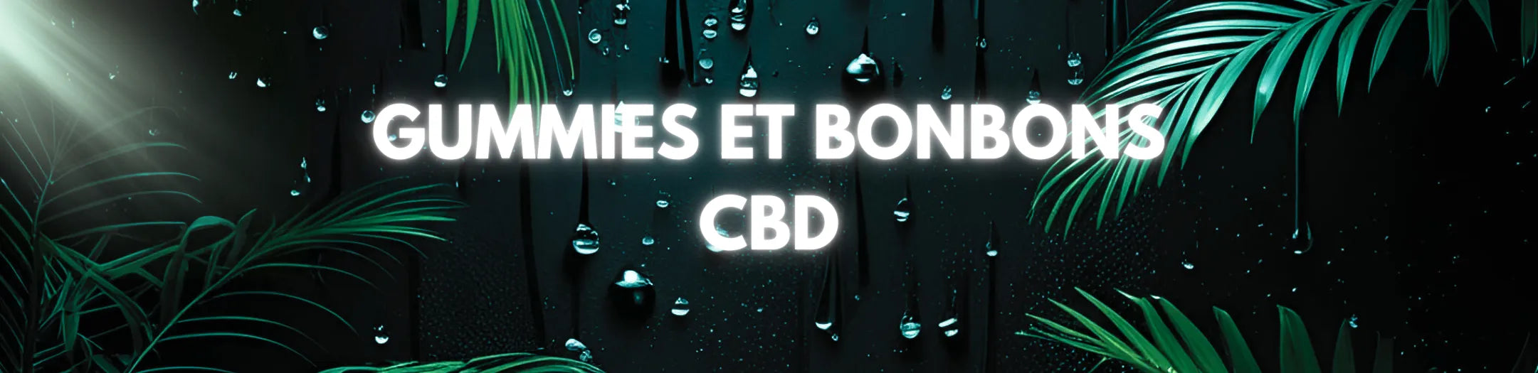 Gummies et bonbons CBD Vapeurz chanvre cannabidiol gourmand détente relaxation bien-être.